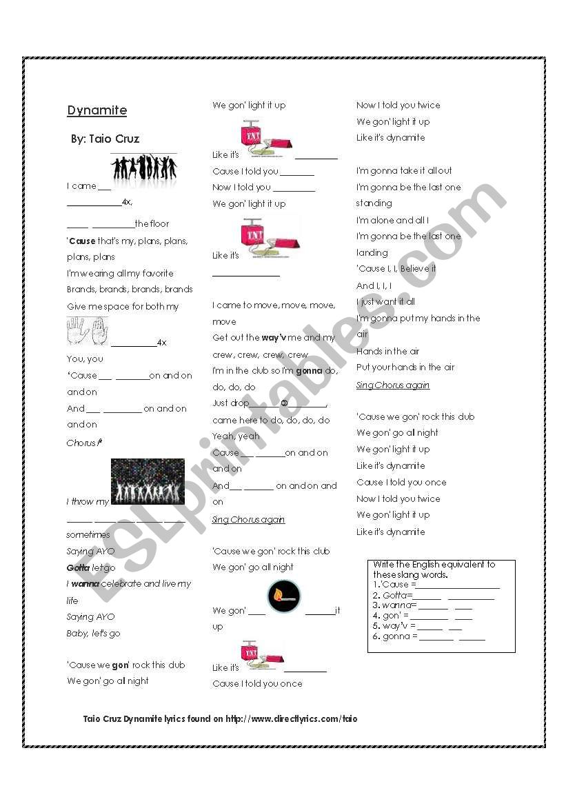 Dynamite by Taio Cruz to practice present simple and understand slang [present simple] words